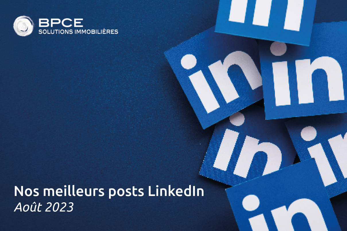 TOP 5 de nos meilleurs posts LinkedIn de août 2023